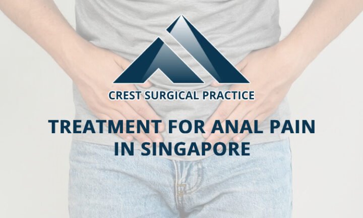 Treatment For Anal Pain In Singapore