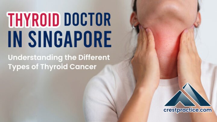 Thyroid cancer surgery Singapore