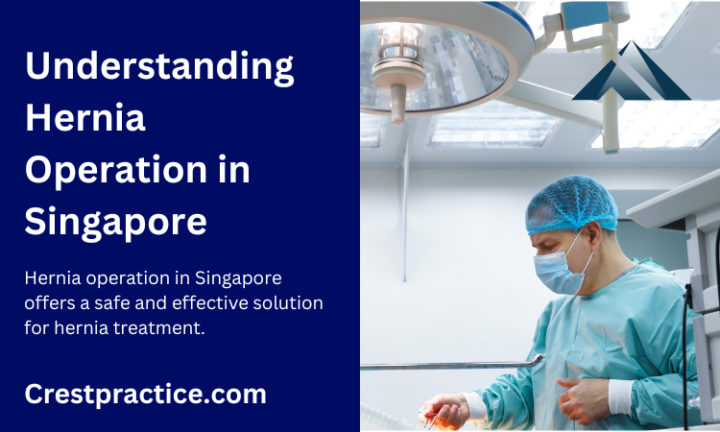 Hernia operation in Singapore